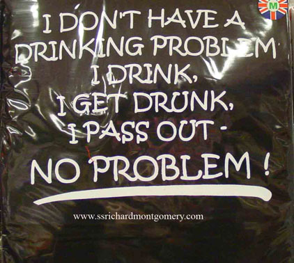 no drink problem tshirtslogan